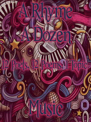 cover image of A Rhyme a Dozen: Music